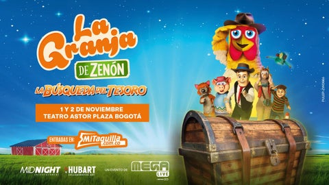 La granja de Zenón llega a Bogotá el 1 y 2 de noviembre en el Astor Plaza.