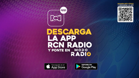¡Llegó la App de RCN Radio! Sintonízate con noticias, música y deportes en vivo