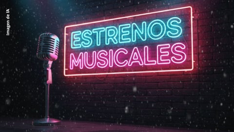 Estrenos musicales que se integran al universo musical del momento