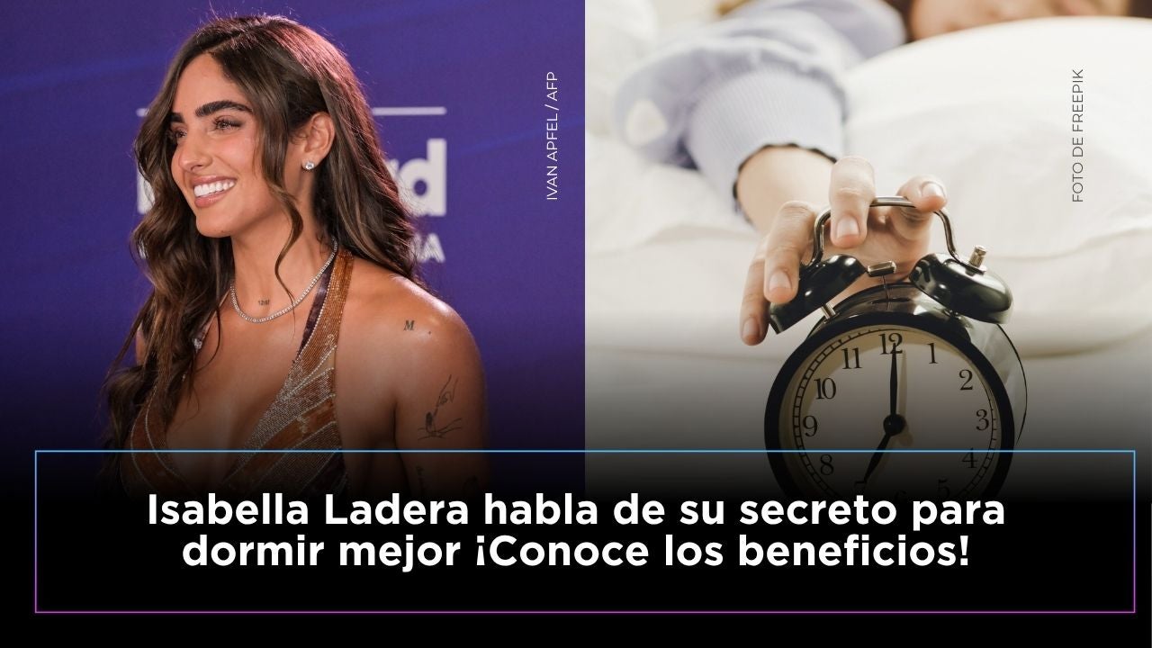 Isabella Ladera habla de su secreto para dormir mejor
