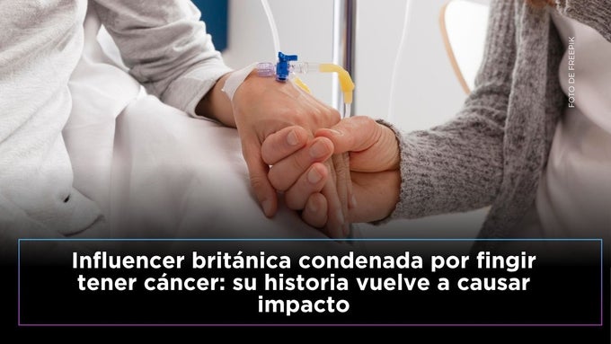 Influencer británica condenada por fingir tener cáncer