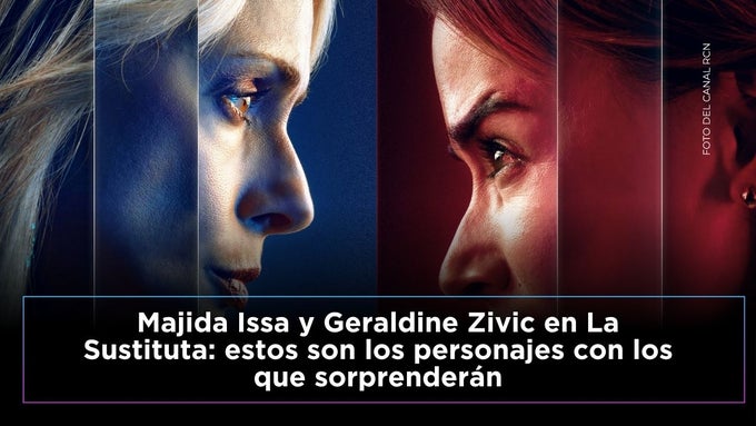 Majida Issa y Geraldine Zivic en La Sustituta