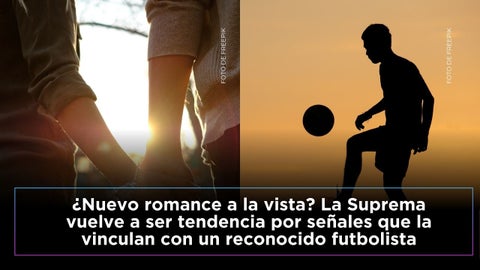 La Suprema es vinculada con reconocido futbolista