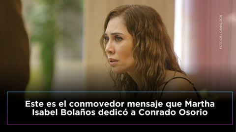 Martha Isabel Bolaños dedicó un mensaje tras el fallecimiento de Conrado Osorio