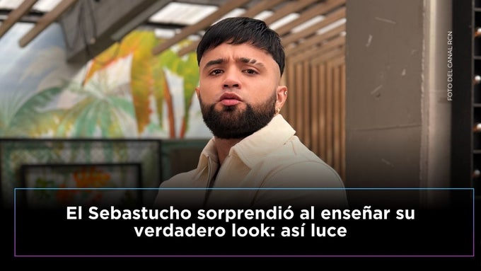 El Sebastucho mostró cómo luce realmente