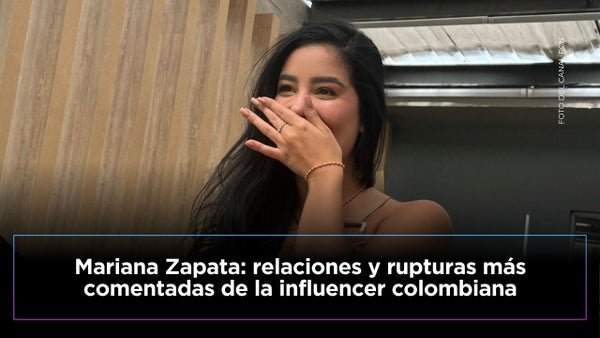 Mariana Zapata: estas son sus relaciones y rupturas que los fans siguen recordando