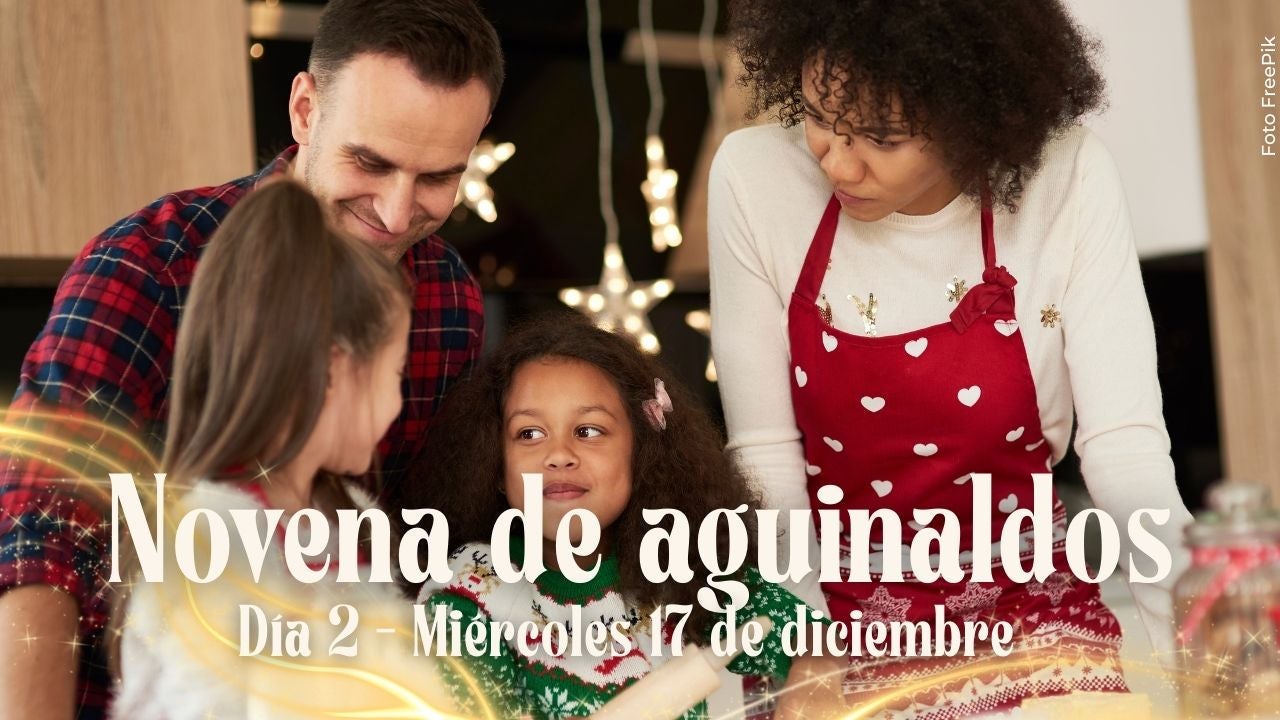 Novena de Aguinaldos Día 2