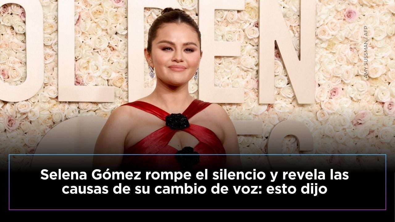 Selena Gómez revela las causas de su cambio de voz