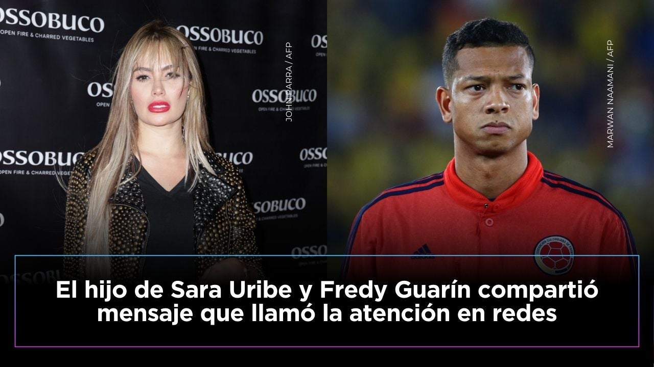 Hijo de Sara Uribe hizo confesión sobre Fredy Guarín y fans reaccionan