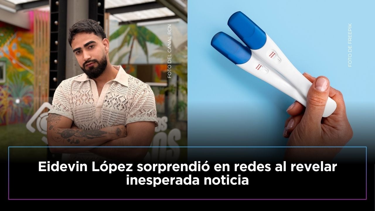 ¿Eidevin López será papá?