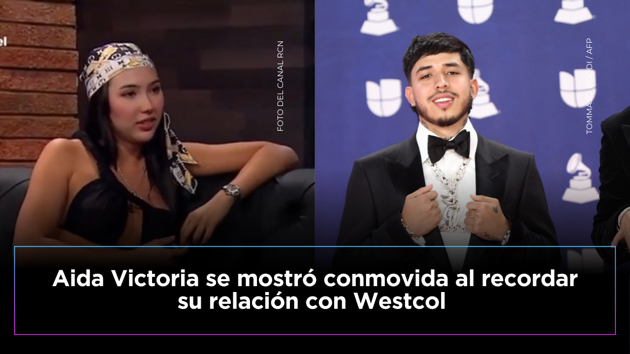 Aida Victoria Merlano rompe en llanto al recordar su relación con Westcol