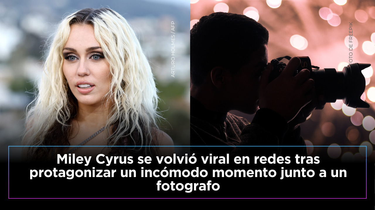 Miley Cyrus llama la atención al mostrarse molesta con un fotógrafo