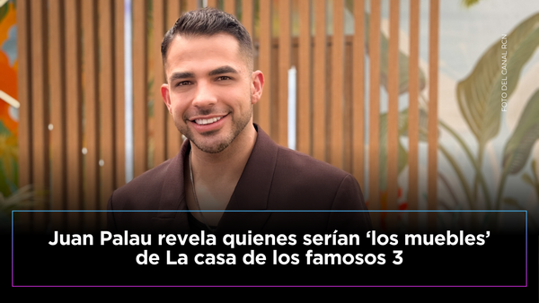 Juan Palau revela a los participantes que podrían ser los “muebles” en La casa de los famosos 3 Juan Palau revela a los participantes que podrían ser los “muebles” en La casa de los famosos 3