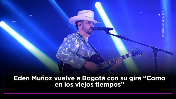 Eden Muñoz confirma concierto en Bogotá con su gira “Como en los viejos tiempos”