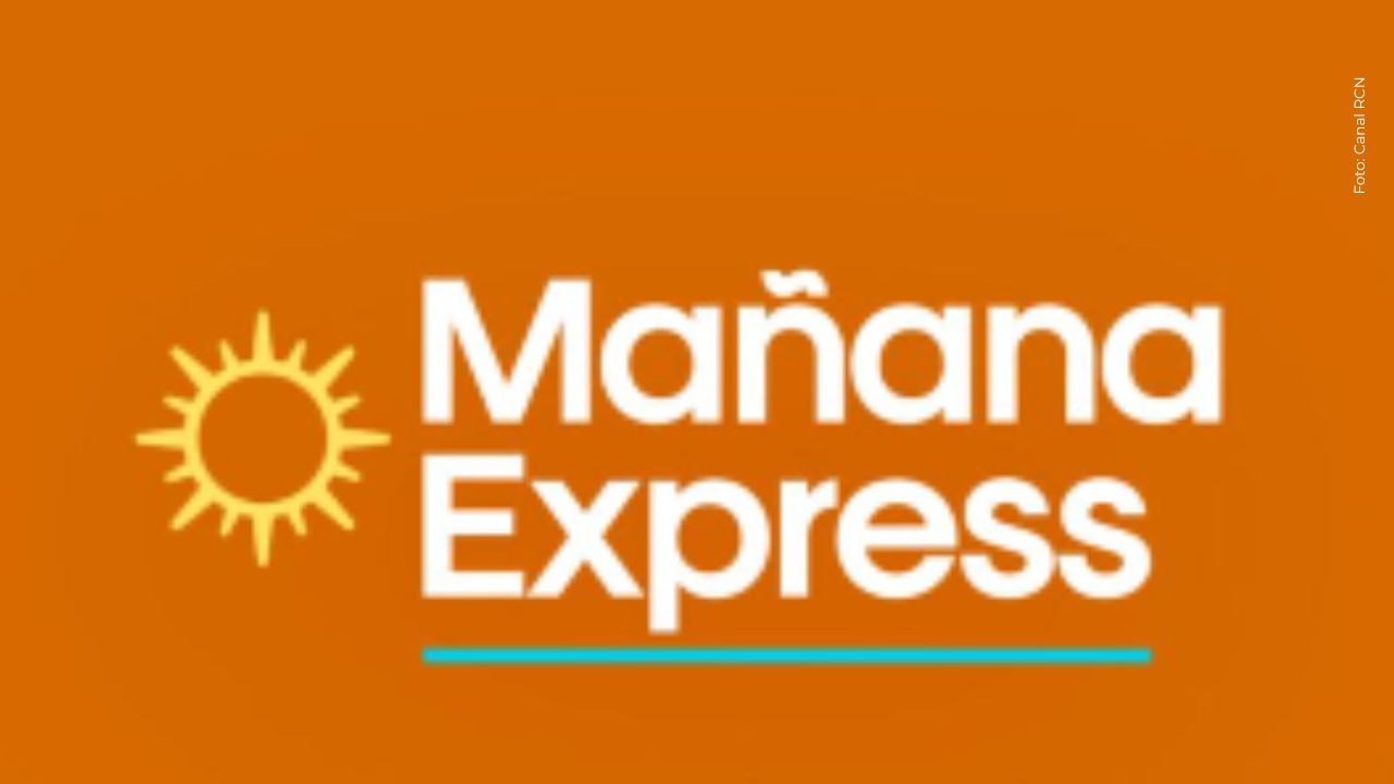 Nueva programación en las mañanas del Canal RCN: ¡Mañana Express llega con distintas temáticas!