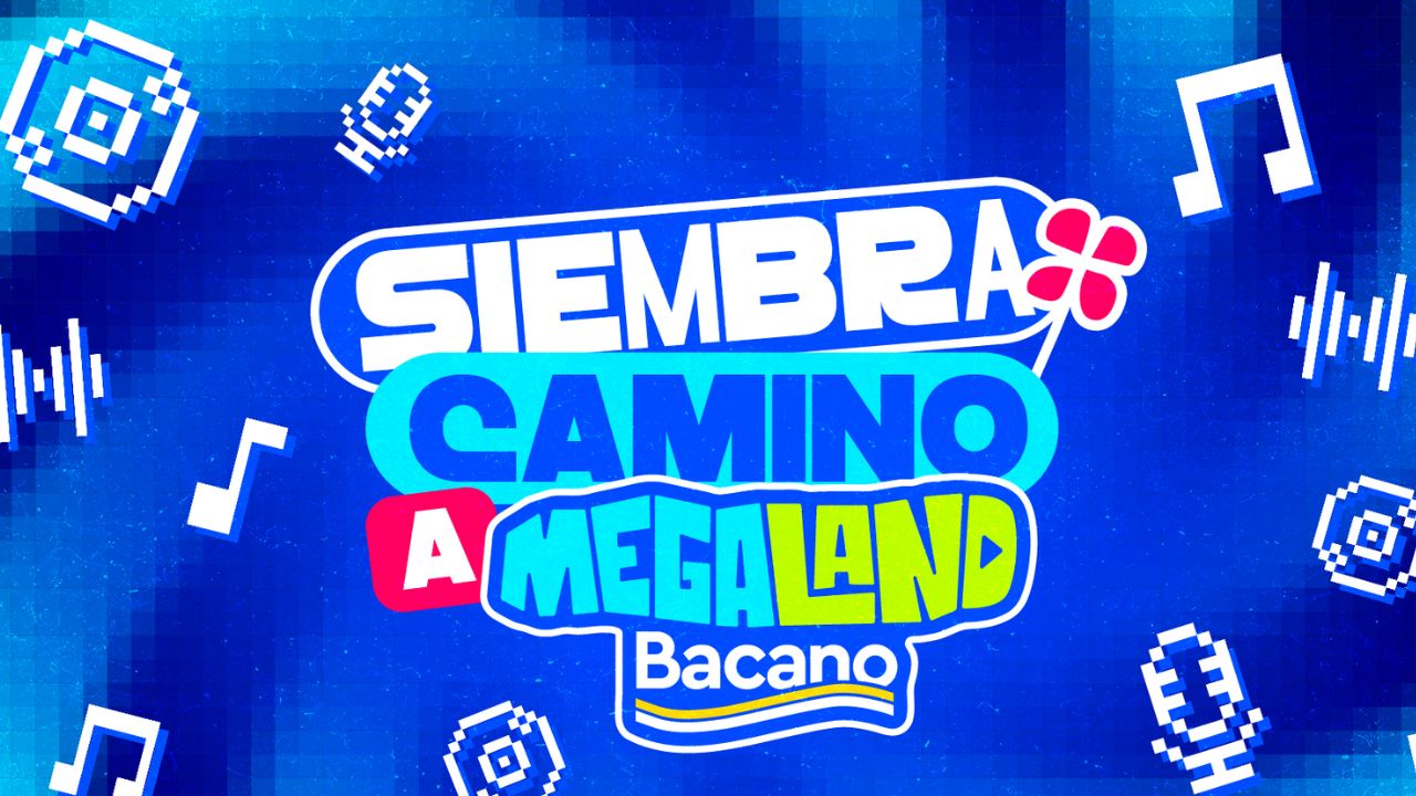 Siembra Megaland Bacano 2026