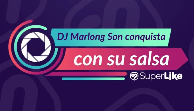 DJ Marlong Son: DJ de salsa que revoluciona la escena