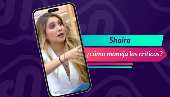 Así maneja Shaira las críticas desde que era pequeña. Así maneja Shaira las críticas desde que era pequeña