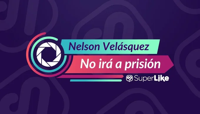 La razón por la que Nelson Velásquez no irá a prisión. La razón por la que Nelson Velásquez no irá a prisión