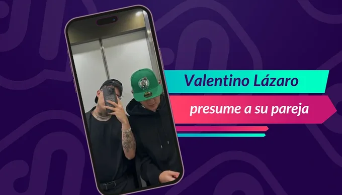 Esta es la pareja de Valentino Lázaro: un amor que arrasa las redes sociales